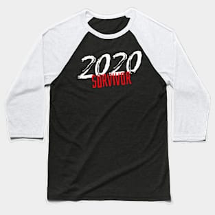 2020 Survivor 💪💪 Baseball T-Shirt